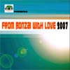 V/A - From Bonzai With Love 2007